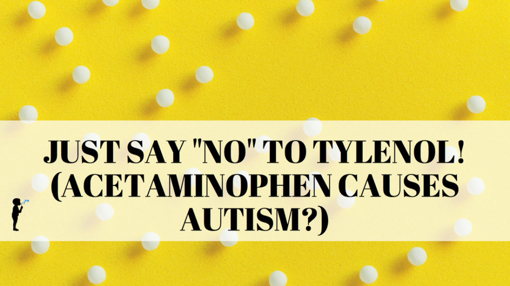 acetaminophenautism Naturopathic Pediatrics