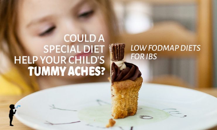 Could a special diet help your child's tummy aches? (Low Fodmap diets for IBS) #Naturopathic #NaturalMedicine