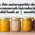 Why this #naturopathic doctor recommends introducing solid foods at 4 months! #Naturopathic Pediatrics. #Natural #Baby #Health